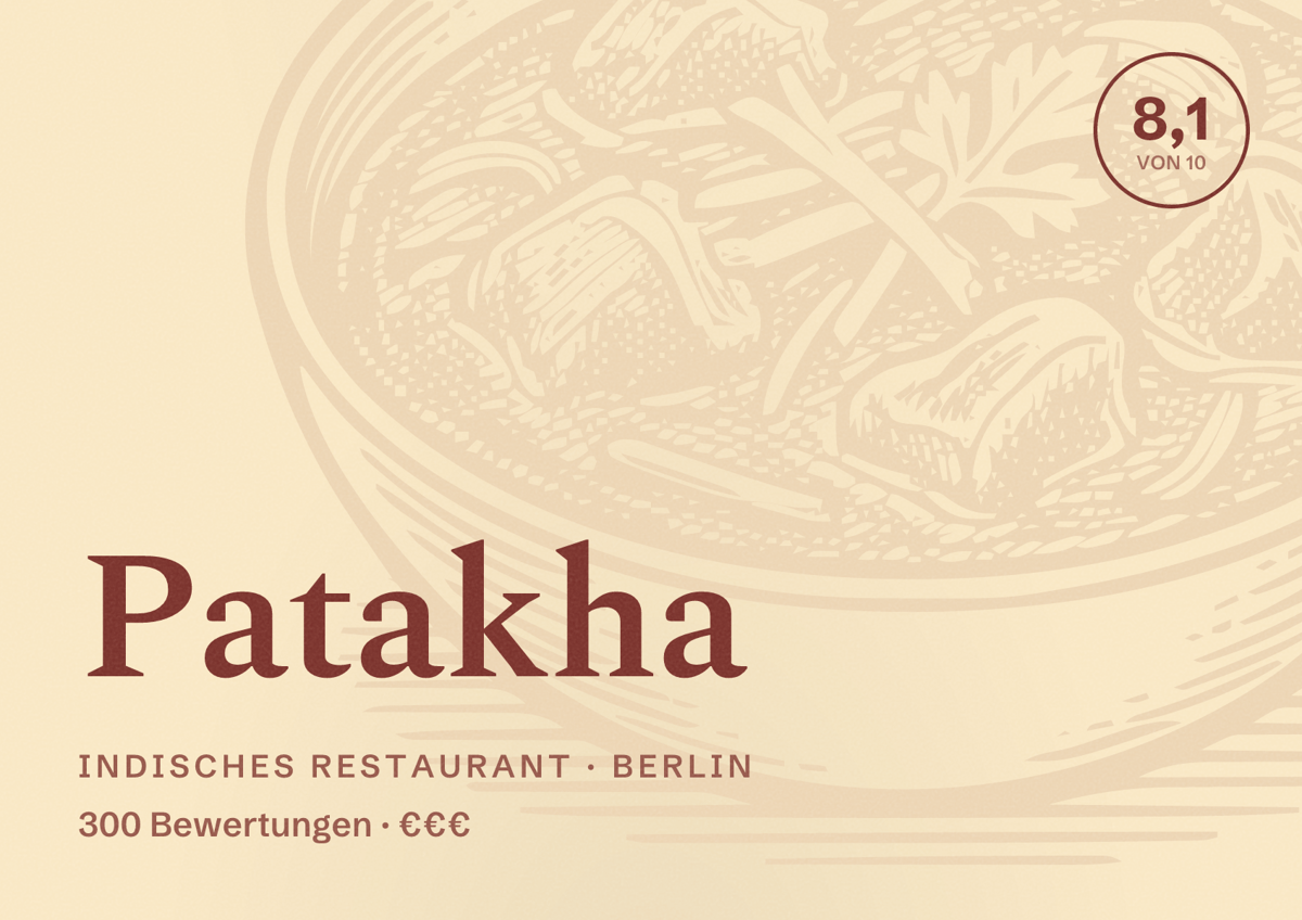 Illustriertes Poster von Patakha, Indisches Restaurant in Berlin: Bewertung 8,1 von 10 aus 300 Bewertungen, Preisniveau €€€