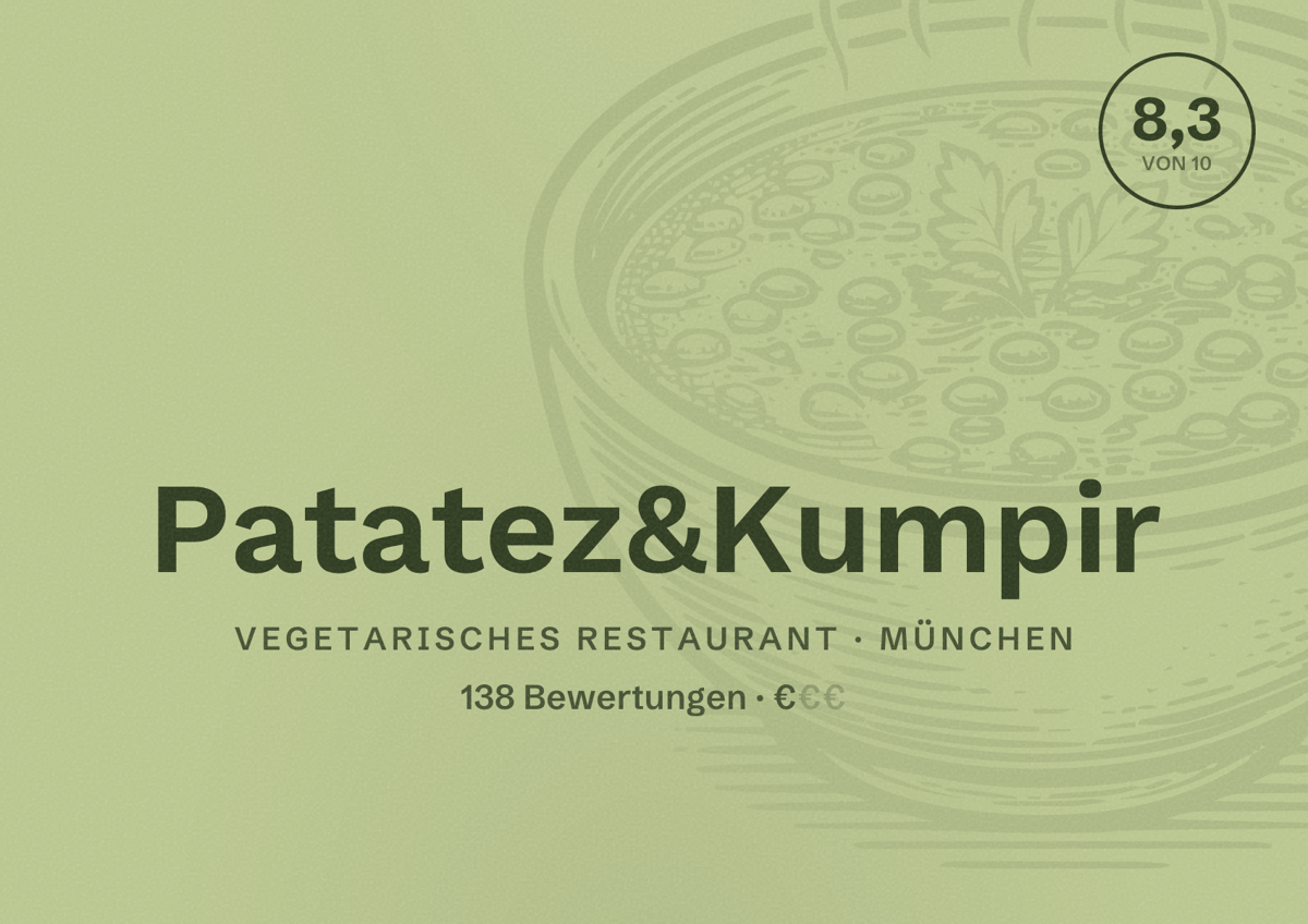 Illustriertes Poster von Patatez&Kumpir, Vegetarisches Restaurant in München: Bewertung 8,3 von 10 aus 138 Bewertungen, Preisniveau €