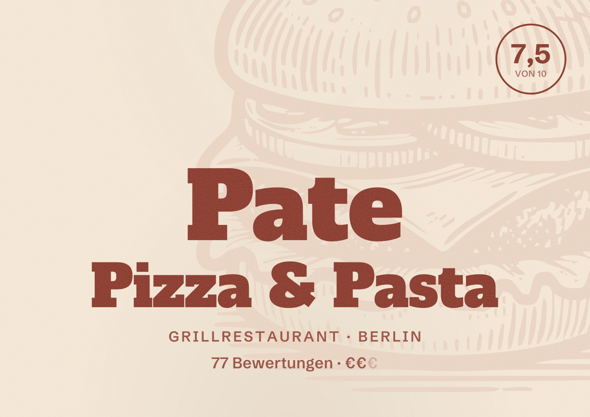 Illustriertes Poster von Pate Pizza & Pasta, Grillrestaurant in Berlin: Bewertung 7,5 von 10 aus 77 Bewertungen, Preisniveau €€