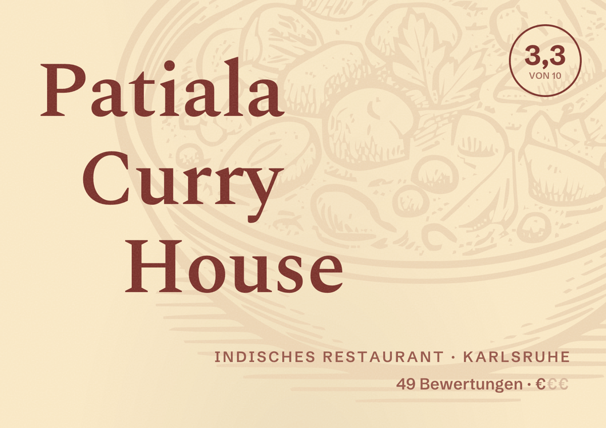 Illustriertes Poster von Patiala Curry House, Indisches Restaurant in Karlsruhe: Bewertung 3,3 von 10 aus 49 Bewertungen, Preisniveau €