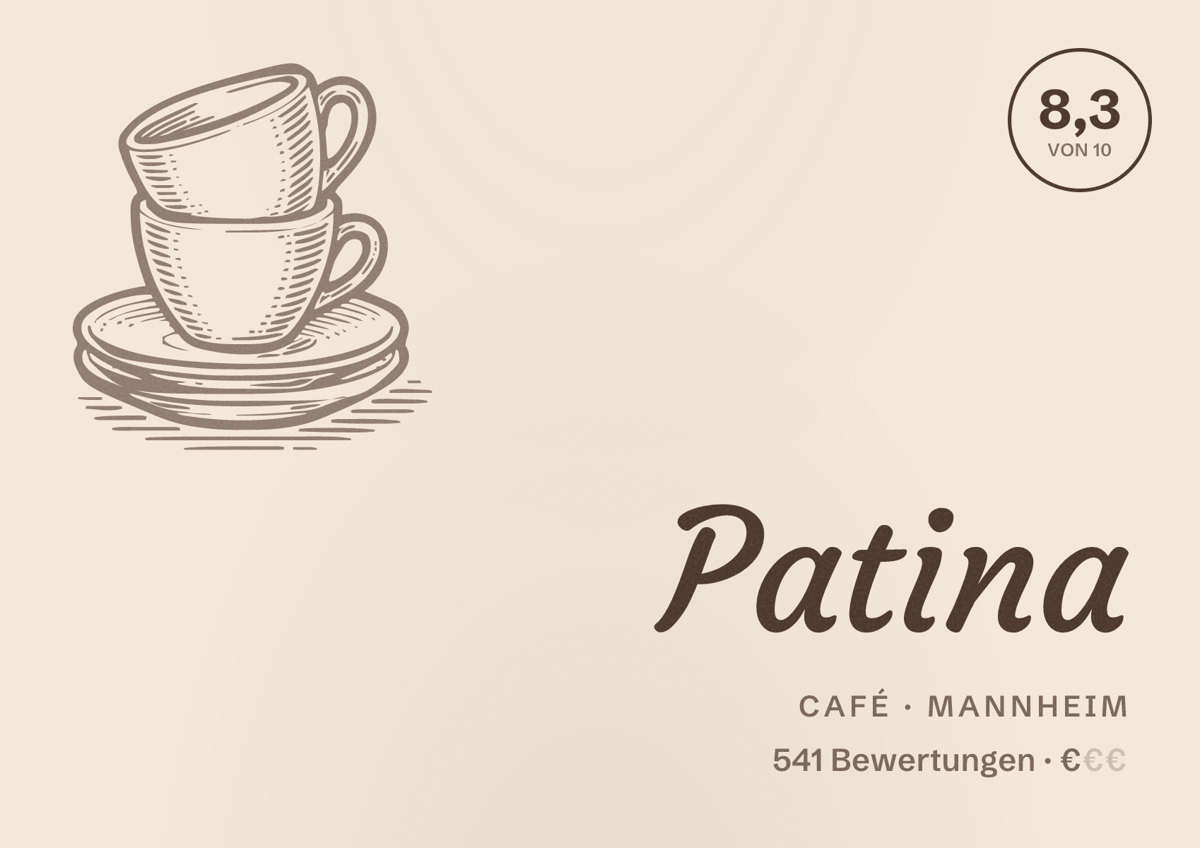Illustriertes Poster von Patina, Café in Mannheim: Bewertung 8,3 von 10 aus 541 Bewertungen, Preisniveau €
