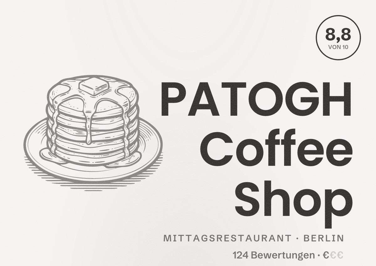 Illustriertes Poster von PATOGH Coffee Shop, Mittagsrestaurant in Berlin: Bewertung 8,8 von 10 aus 124 Bewertungen, Preisniveau €