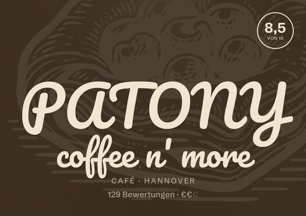 Illustriertes Poster von PATONY coffee n' more, Café in Hannover: Bewertung 8,5 von 10 aus 129 Bewertungen, Preisniveau €€