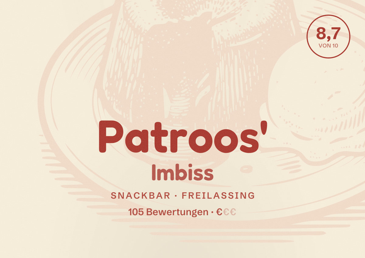 Illustriertes Poster von Patroos' Imbiss, Snackbar in Freilassing: Bewertung 8,7 von 10 aus 105 Bewertungen, Preisniveau €