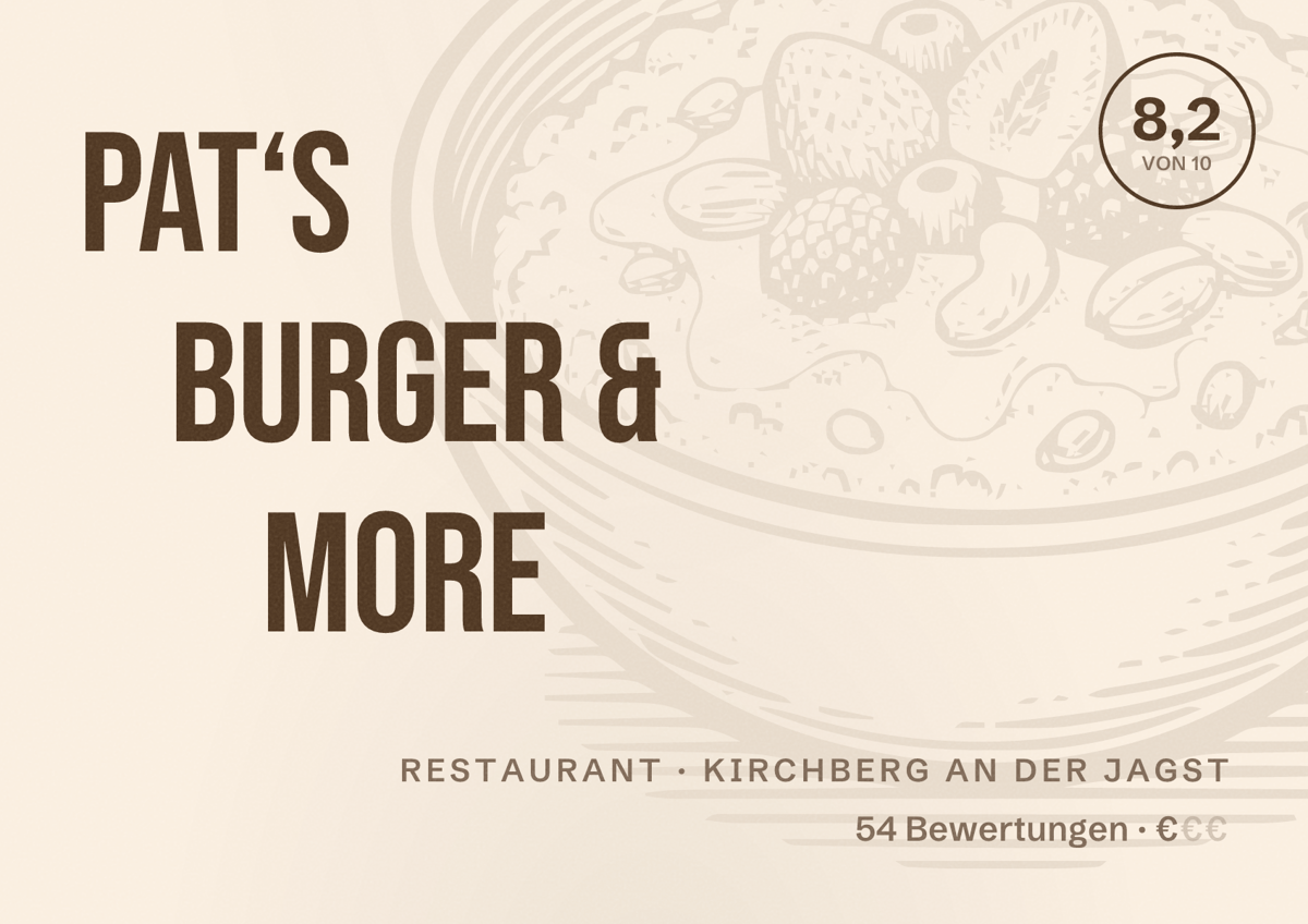 Illustriertes Poster von Pat‘s Burger & More, Restaurant in Kirchberg an der Jagst: Bewertung 8,2 von 10 aus 54 Bewertungen, Preisniveau €