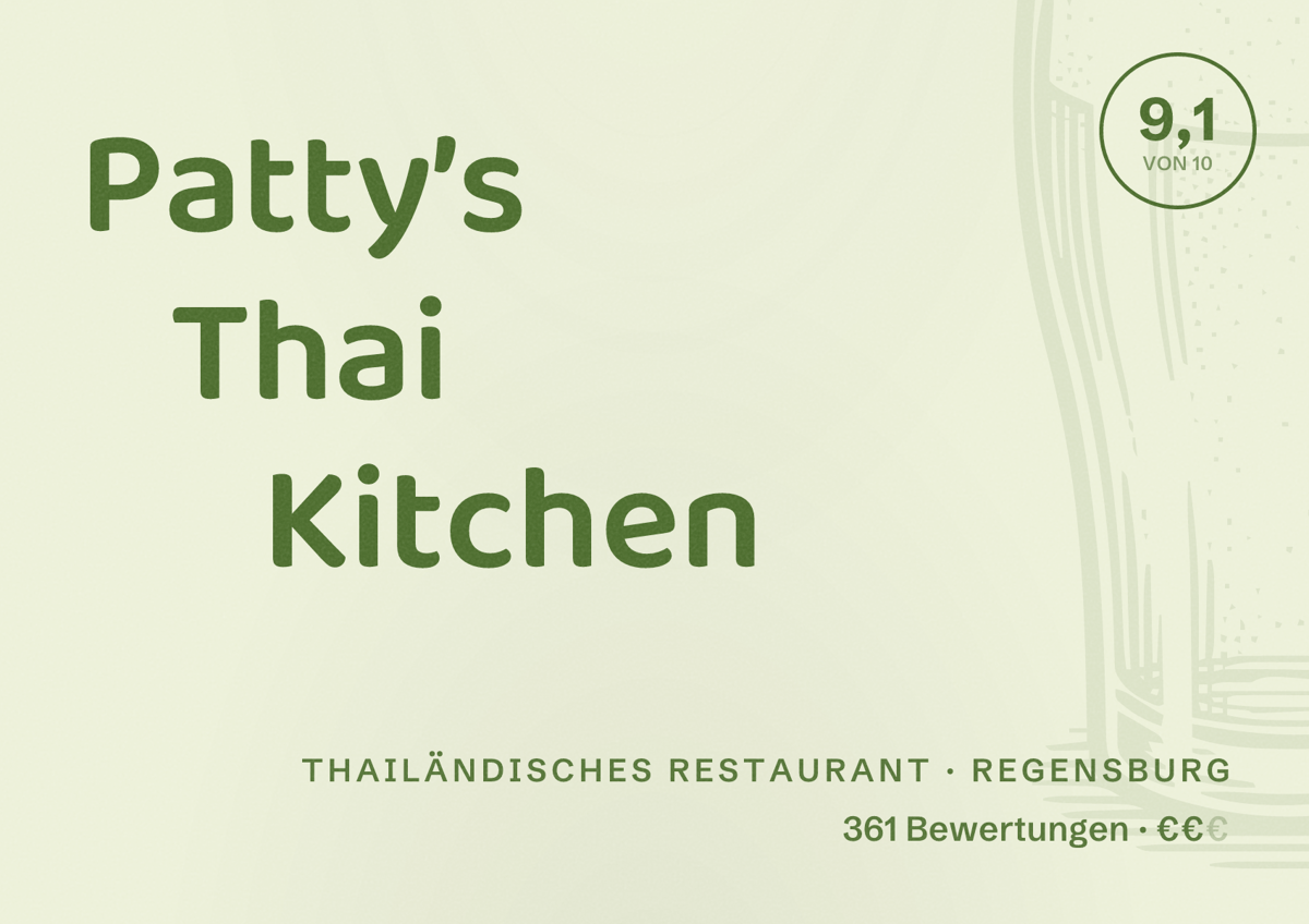Illustriertes Poster von Patty’s Thai Kitchen, Thailändisches Restaurant in Regensburg: Bewertung 9,1 von 10 aus 361 Bewertungen, Preisniveau €€