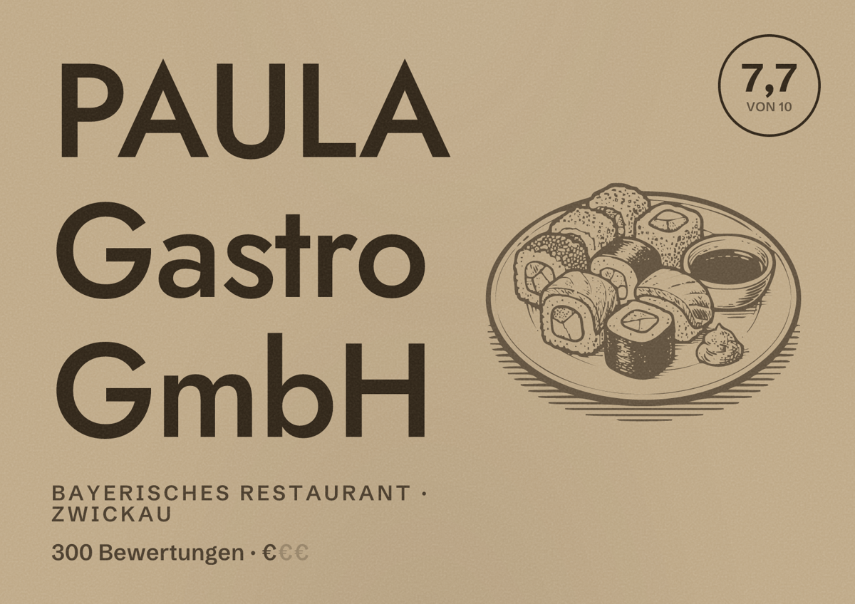Illustriertes Poster von PAULA Gastro GmbH, Bayerisches Restaurant in Zwickau: Bewertung 7,7 von 10 aus 300 Bewertungen, Preisniveau €