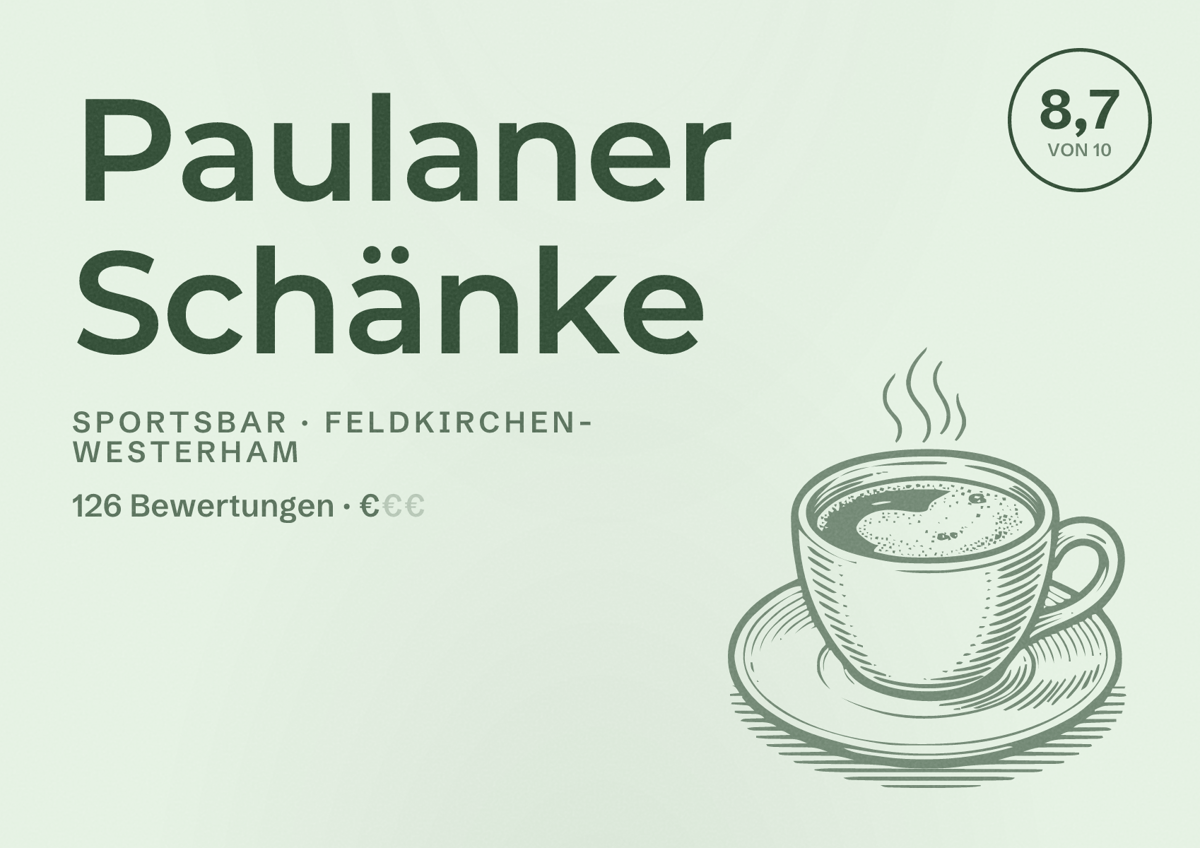 Illustriertes Poster von Paulaner Schänke, Sportsbar in Feldkirchen-Westerham: Bewertung 8,7 von 10 aus 126 Bewertungen, Preisniveau €
