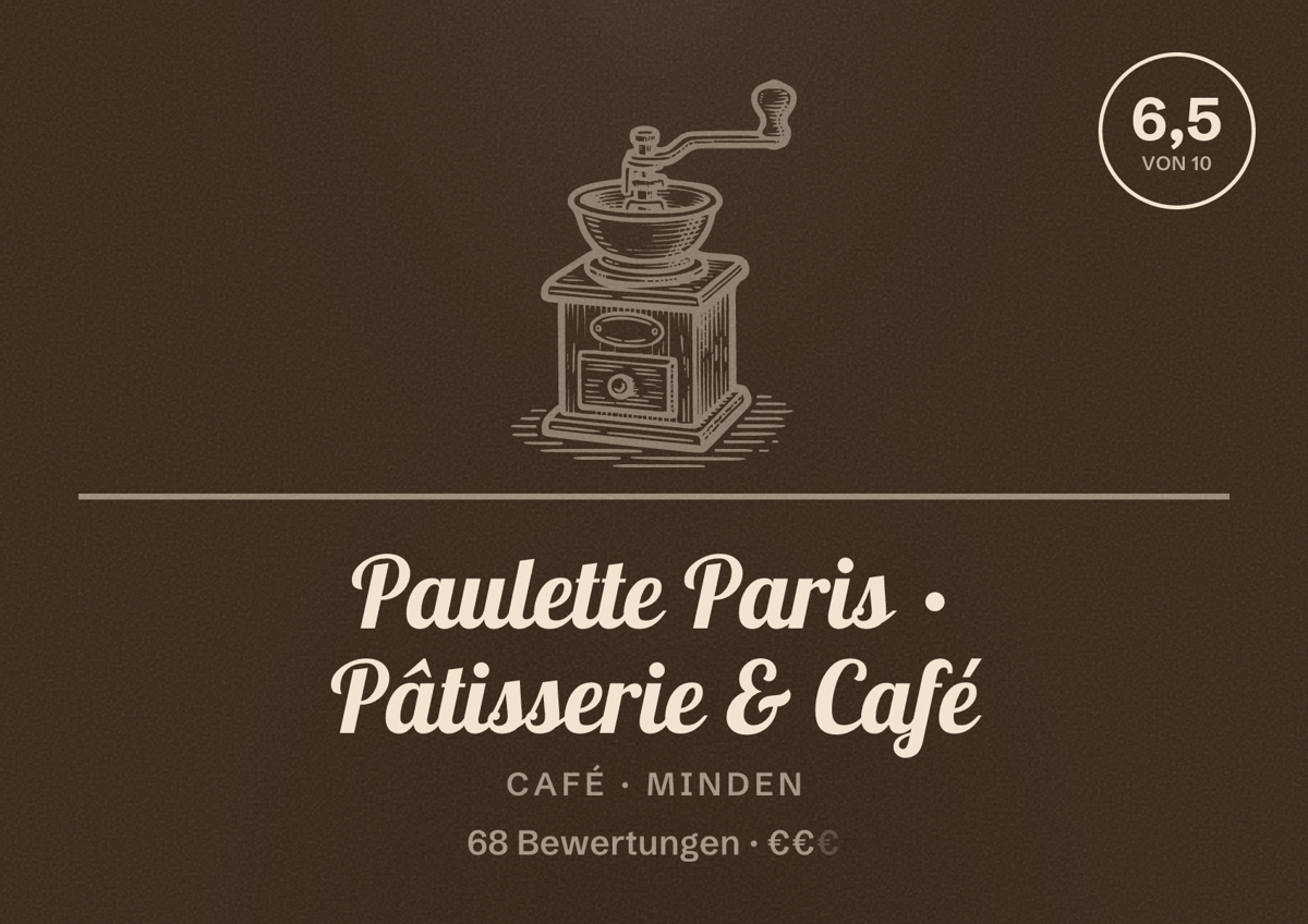 Illustriertes Poster von Paulette Paris • Pâtisserie & Café, Café in Minden: Bewertung 6,5 von 10 aus 68 Bewertungen, Preisniveau €€