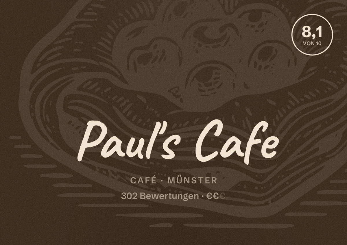 Illustriertes Poster von Paul's Cafe, Café in Münster: Bewertung 8,1 von 10 aus 302 Bewertungen, Preisniveau €€