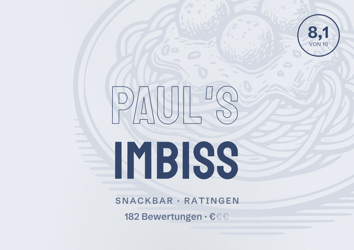 Illustriertes Poster von Paul's ImBiss, Snackbar in Ratingen: Bewertung 8,1 von 10 aus 182 Bewertungen, Preisniveau €