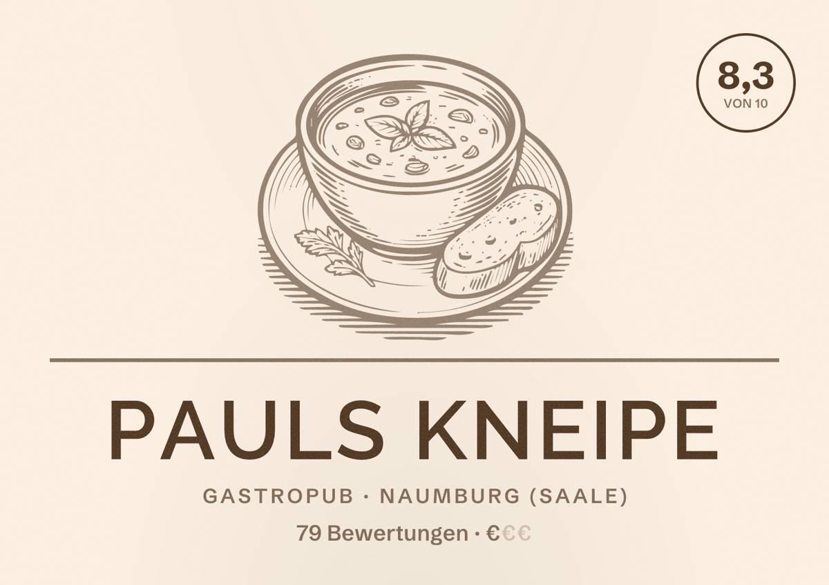 Illustriertes Poster von Pauls Kneipe, Gastropub in Naumburg (Saale): Bewertung 8,3 von 10 aus 79 Bewertungen, Preisniveau €