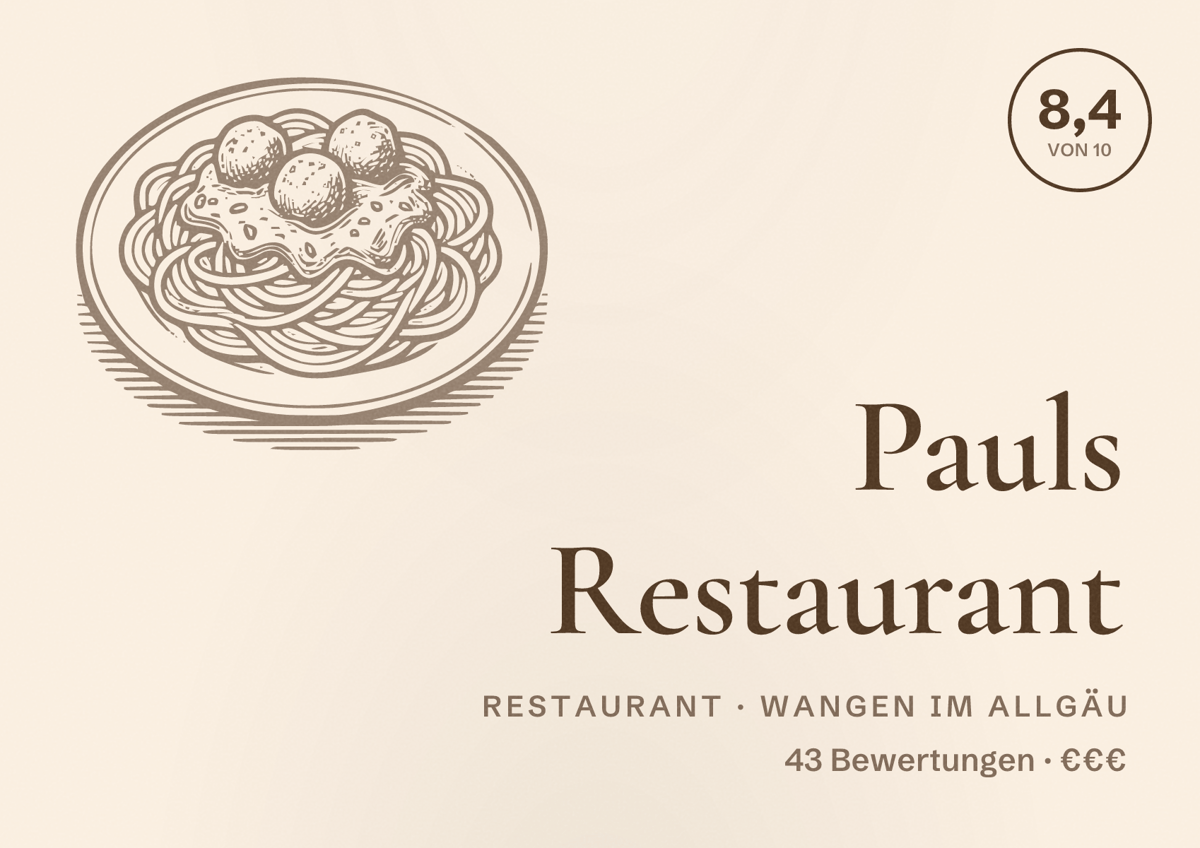 Illustriertes Poster von Pauls Restaurant, Restaurant in Wangen im Allgäu: Bewertung 8,4 von 10 aus 43 Bewertungen, Preisniveau €€€