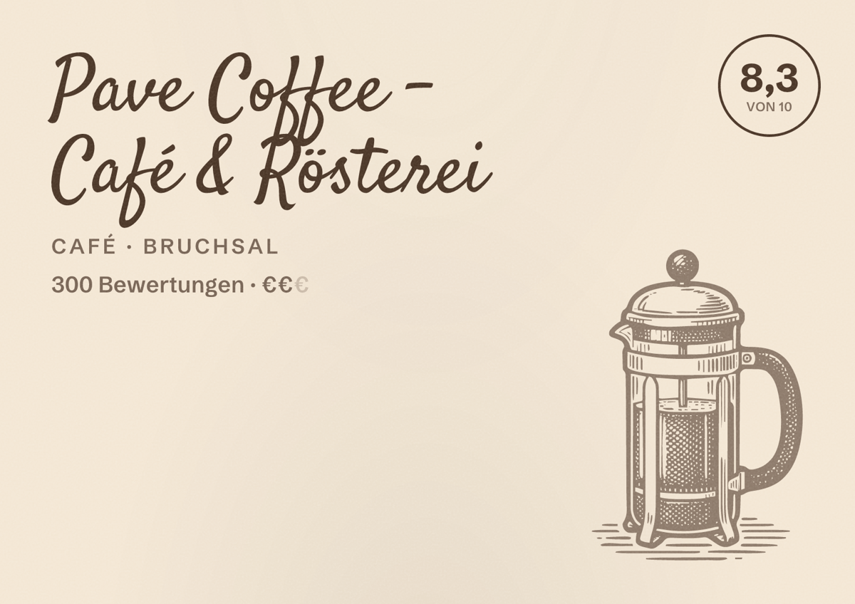 Illustriertes Poster von Pave Coffee - Café & Rösterei, Café in Bruchsal: Bewertung 8,3 von 10 aus 300 Bewertungen, Preisniveau €€
