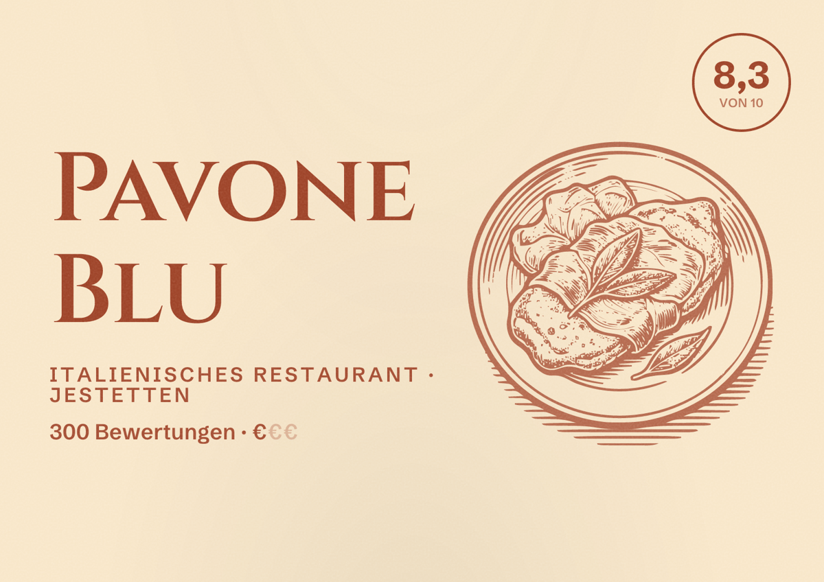 Illustriertes Poster von Pavone Blu, Italienisches Restaurant in Jestetten: Bewertung 8,3 von 10 aus 300 Bewertungen, Preisniveau €