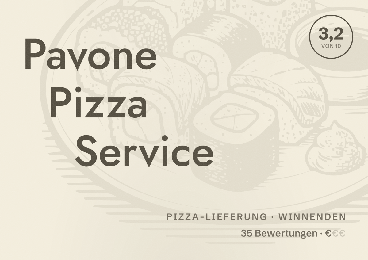 Illustriertes Poster von Pavone Pizza Service, Pizza-Lieferung in Winnenden: Bewertung 3,2 von 10 aus 35 Bewertungen, Preisniveau €