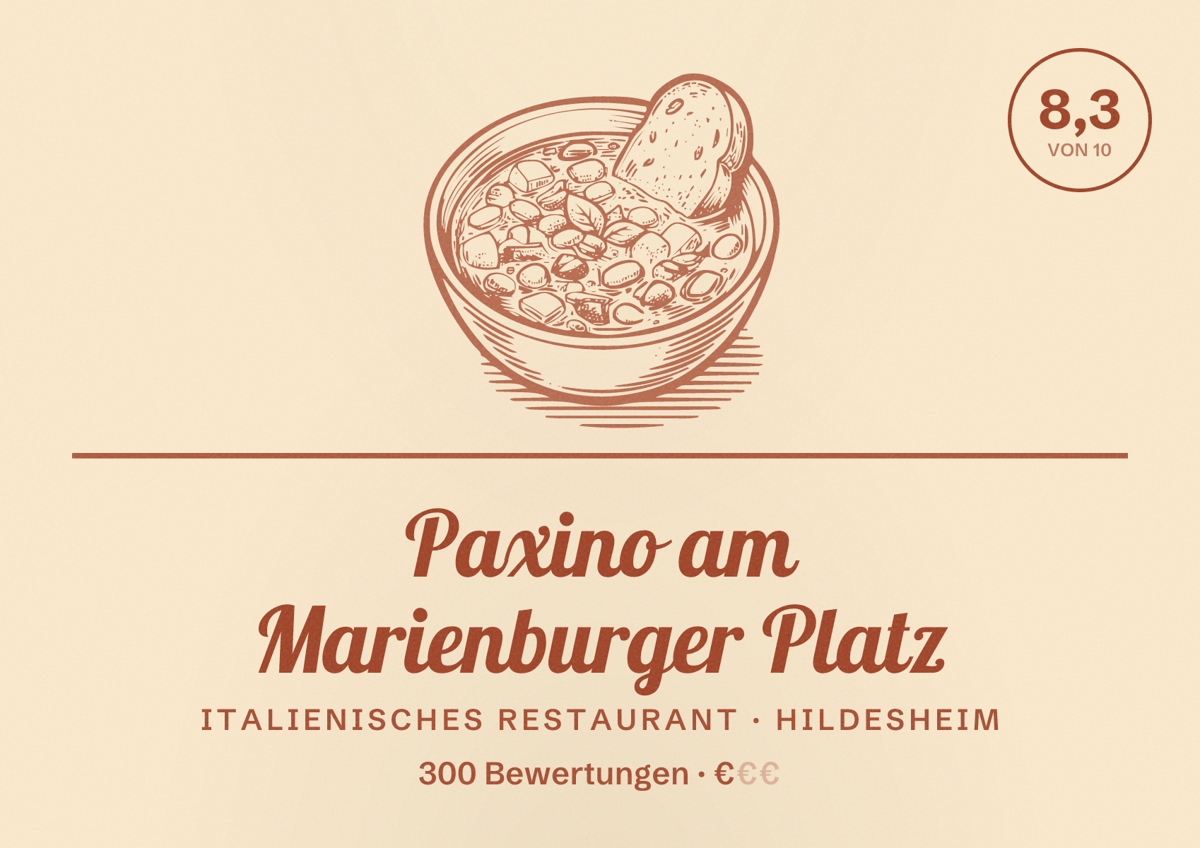 Illustriertes Poster von Paxino am Marienburger Platz, Italienisches Restaurant in Hildesheim: Bewertung 8,3 von 10 aus 300 Bewertungen, Preisniveau €