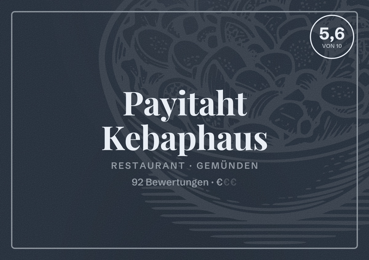 Illustriertes Poster von Payitaht Kebaphaus, Restaurant in Gemünden: Bewertung 5,6 von 10 aus 92 Bewertungen, Preisniveau €