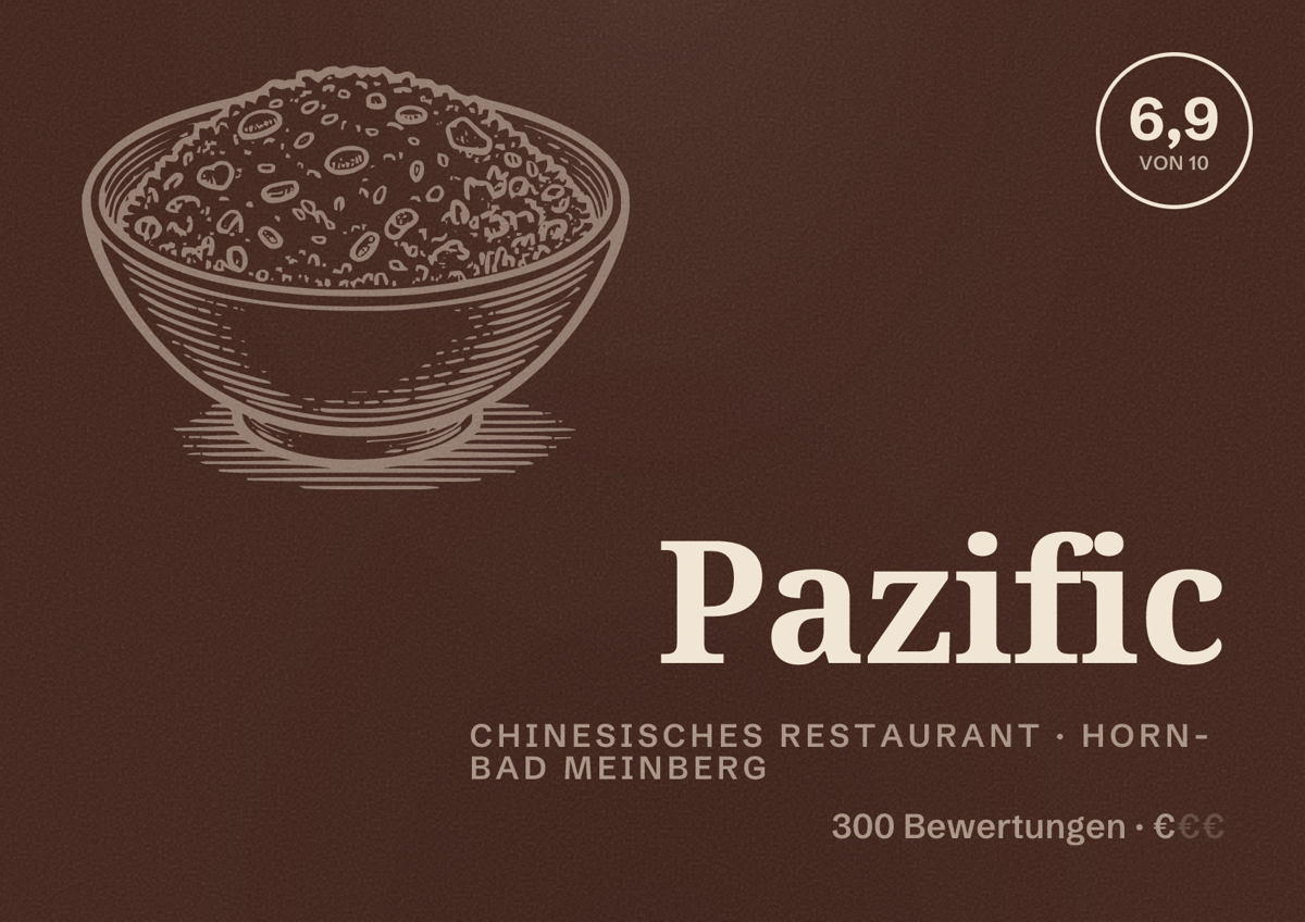 Illustriertes Poster von Pazific, Chinesisches Restaurant in Horn-Bad Meinberg: Bewertung 6,9 von 10 aus 300 Bewertungen, Preisniveau €