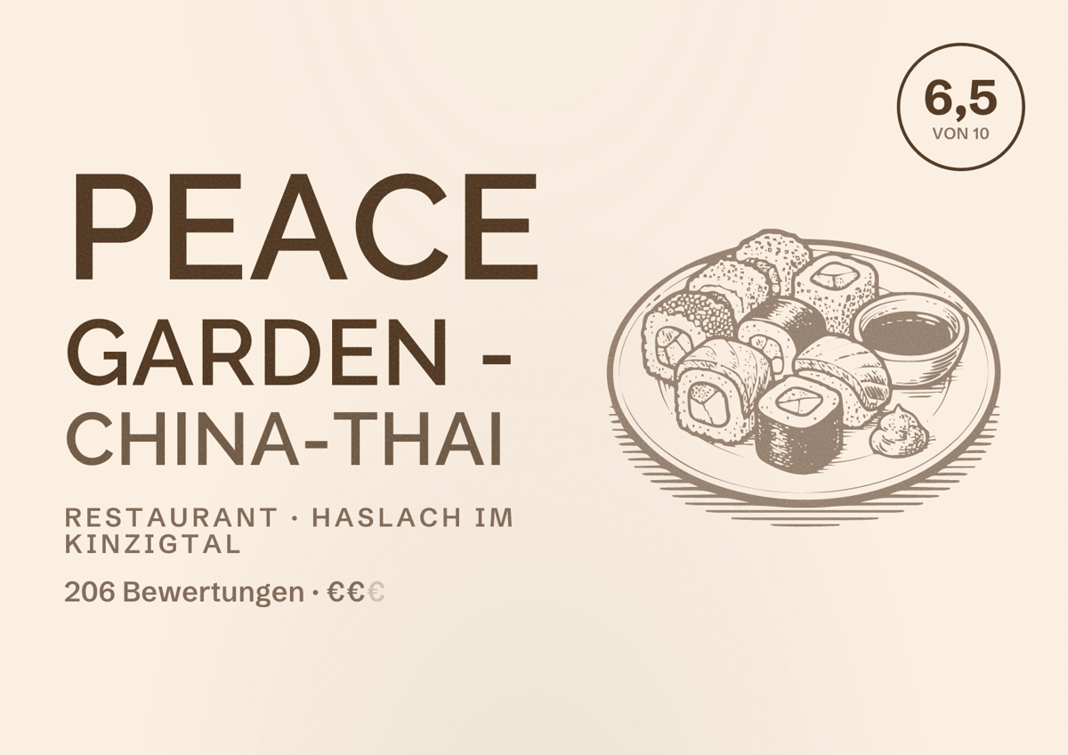 Illustriertes Poster von Peace Garden - China-Thai, Restaurant in Haslach im Kinzigtal: Bewertung 6,5 von 10 aus 206 Bewertungen, Preisniveau €€