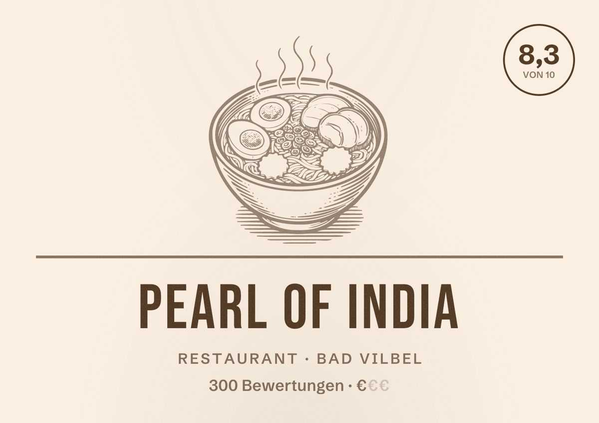 Illustriertes Poster von Pearl Of India, Restaurant in Bad Vilbel: Bewertung 8,3 von 10 aus 300 Bewertungen, Preisniveau €