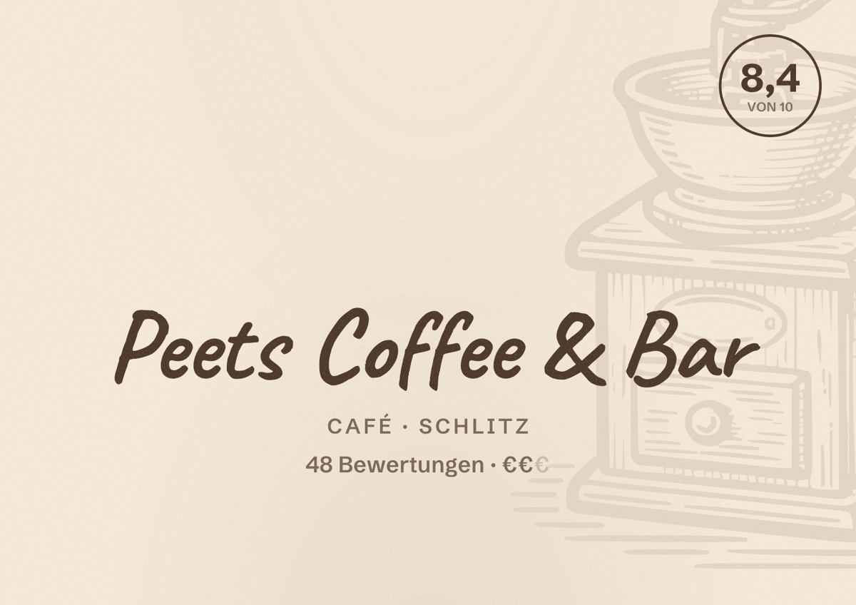 Illustriertes Poster von Peets Coffee & Bar, Café in Schlitz: Bewertung 8,4 von 10 aus 48 Bewertungen, Preisniveau €€