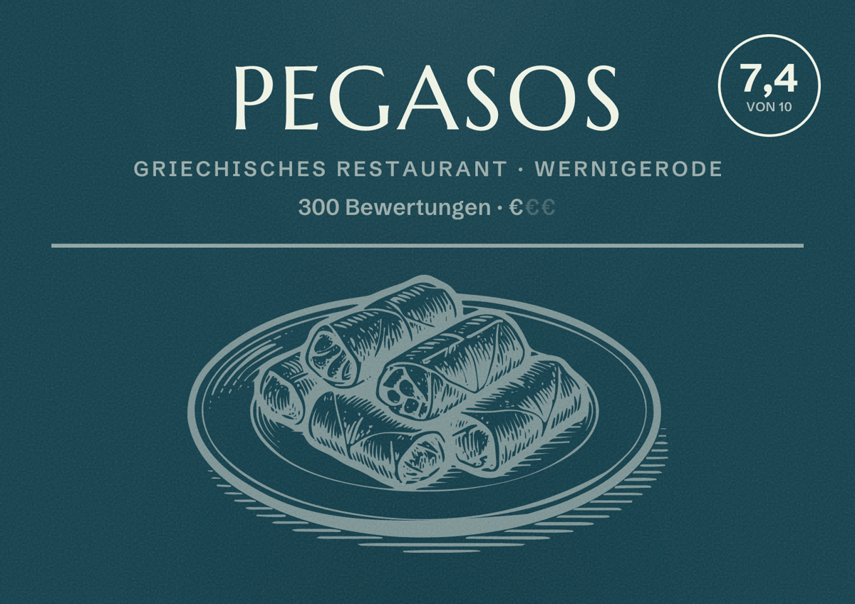 Illustriertes Poster von Pegasos, Griechisches Restaurant in Wernigerode: Bewertung 7,4 von 10 aus 300 Bewertungen, Preisniveau €