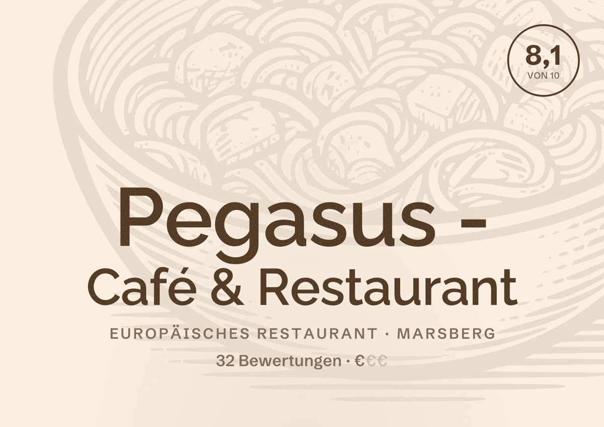 Illustriertes Poster von Pegasus - Café & Restaurant, Europäisches Restaurant in Marsberg: Bewertung 8,1 von 10 aus 32 Bewertungen, Preisniveau €