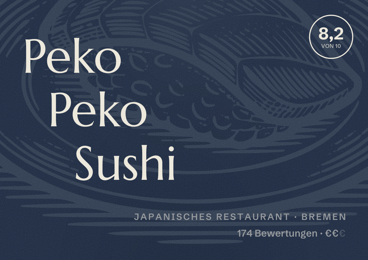 Illustriertes Poster von Peko Peko Sushi, Japanisches Restaurant in Bremen: Bewertung 8,2 von 10 aus 174 Bewertungen, Preisniveau €€