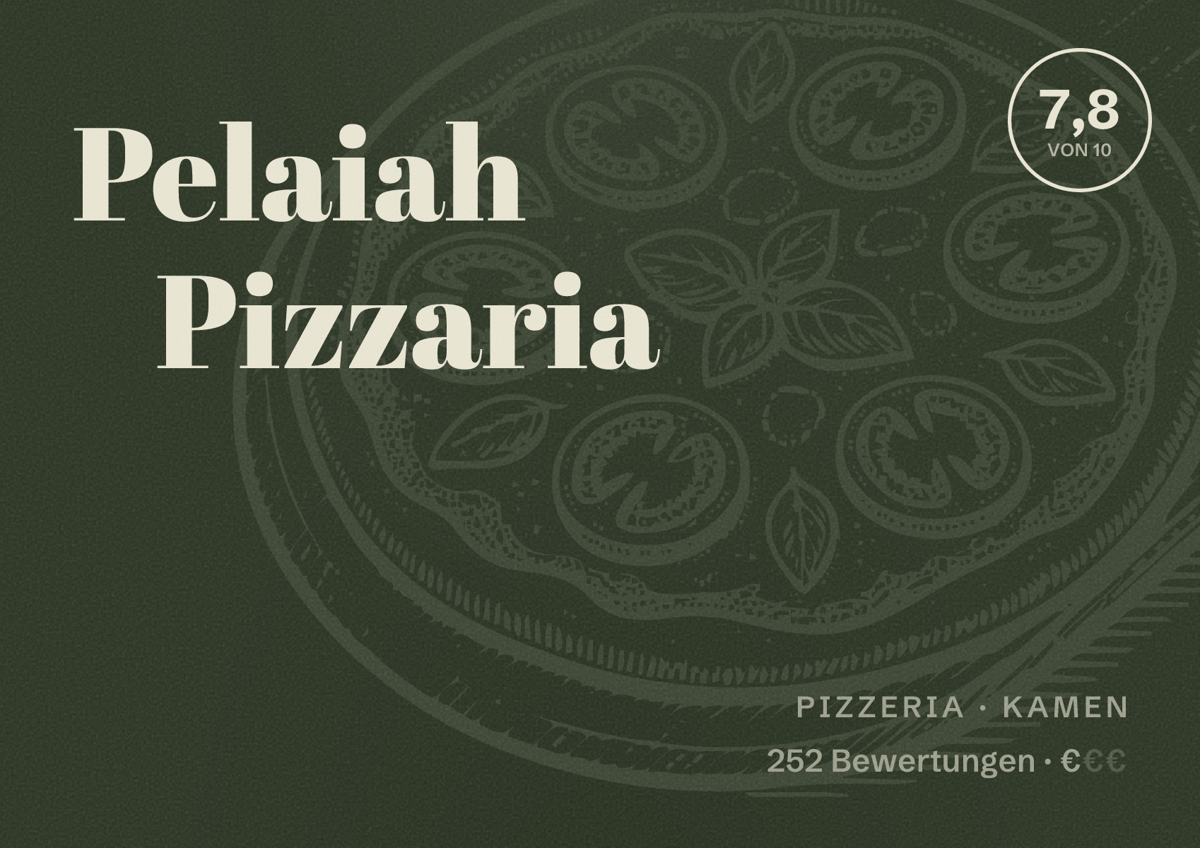 Illustriertes Poster von Pelaiah Pizzaria, Pizzeria in Kamen: Bewertung 7,8 von 10 aus 252 Bewertungen, Preisniveau €