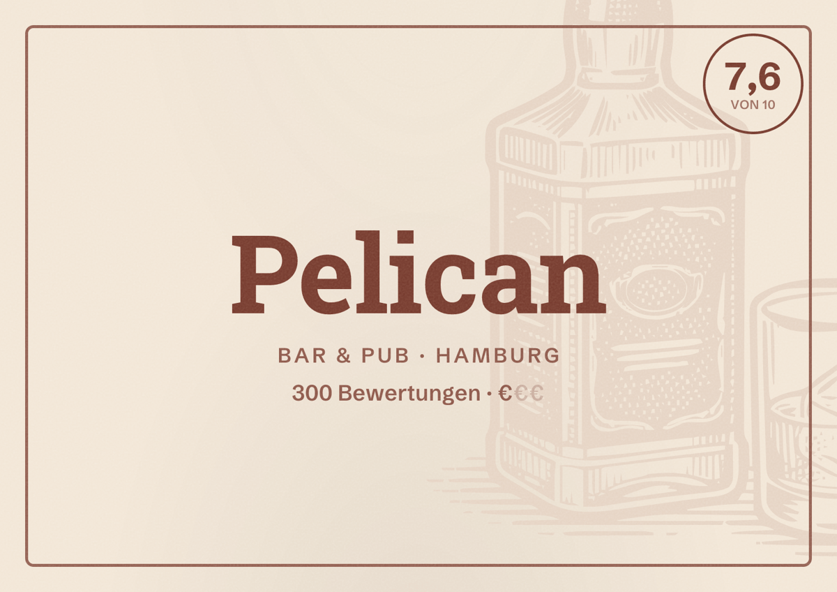 Illustriertes Poster von Pelican, Bar & Pub in Hamburg: Bewertung 7,6 von 10 aus 300 Bewertungen, Preisniveau €