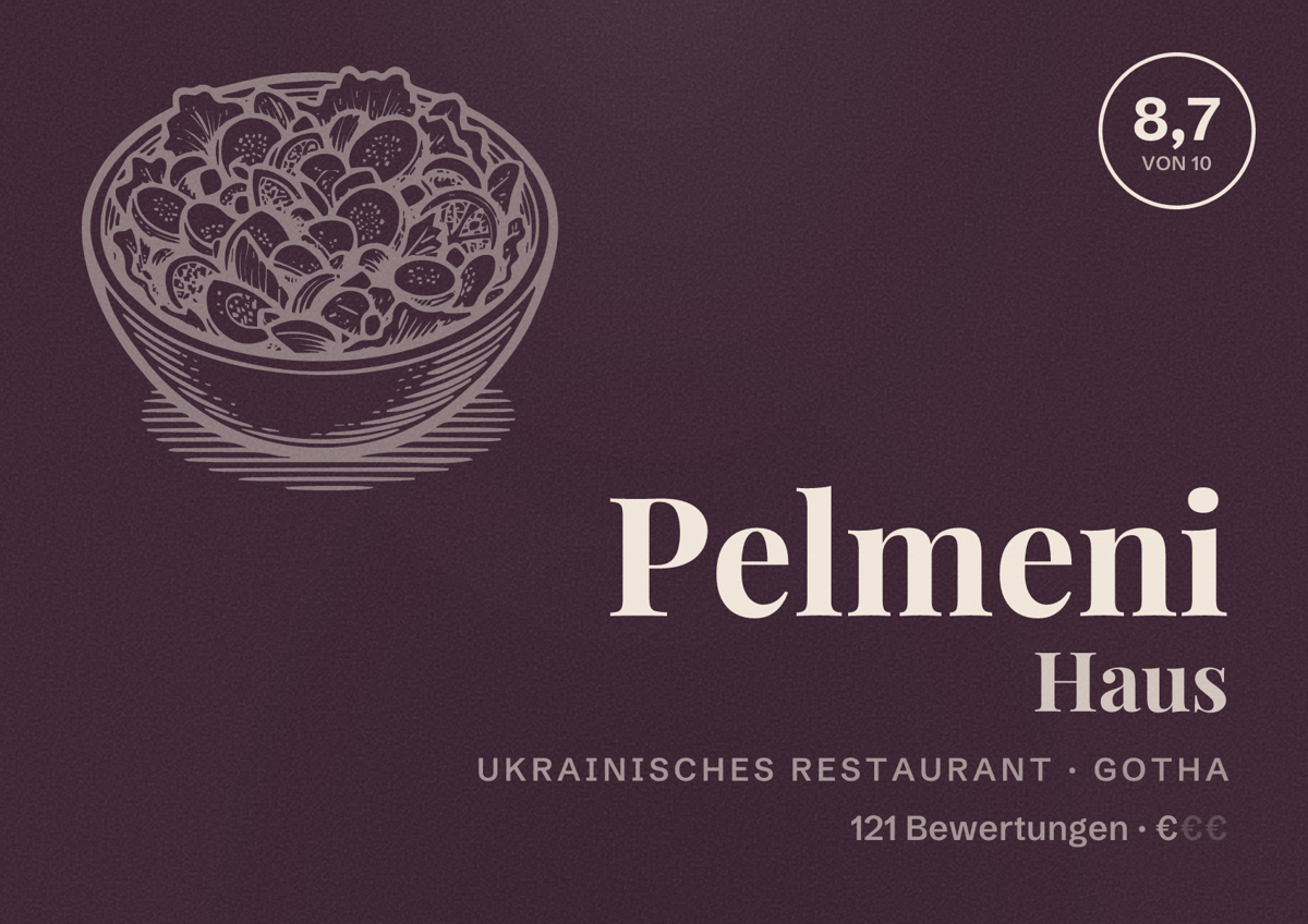 Illustriertes Poster von Pelmeni Haus, Ukrainisches Restaurant in Gotha: Bewertung 8,7 von 10 aus 121 Bewertungen, Preisniveau €