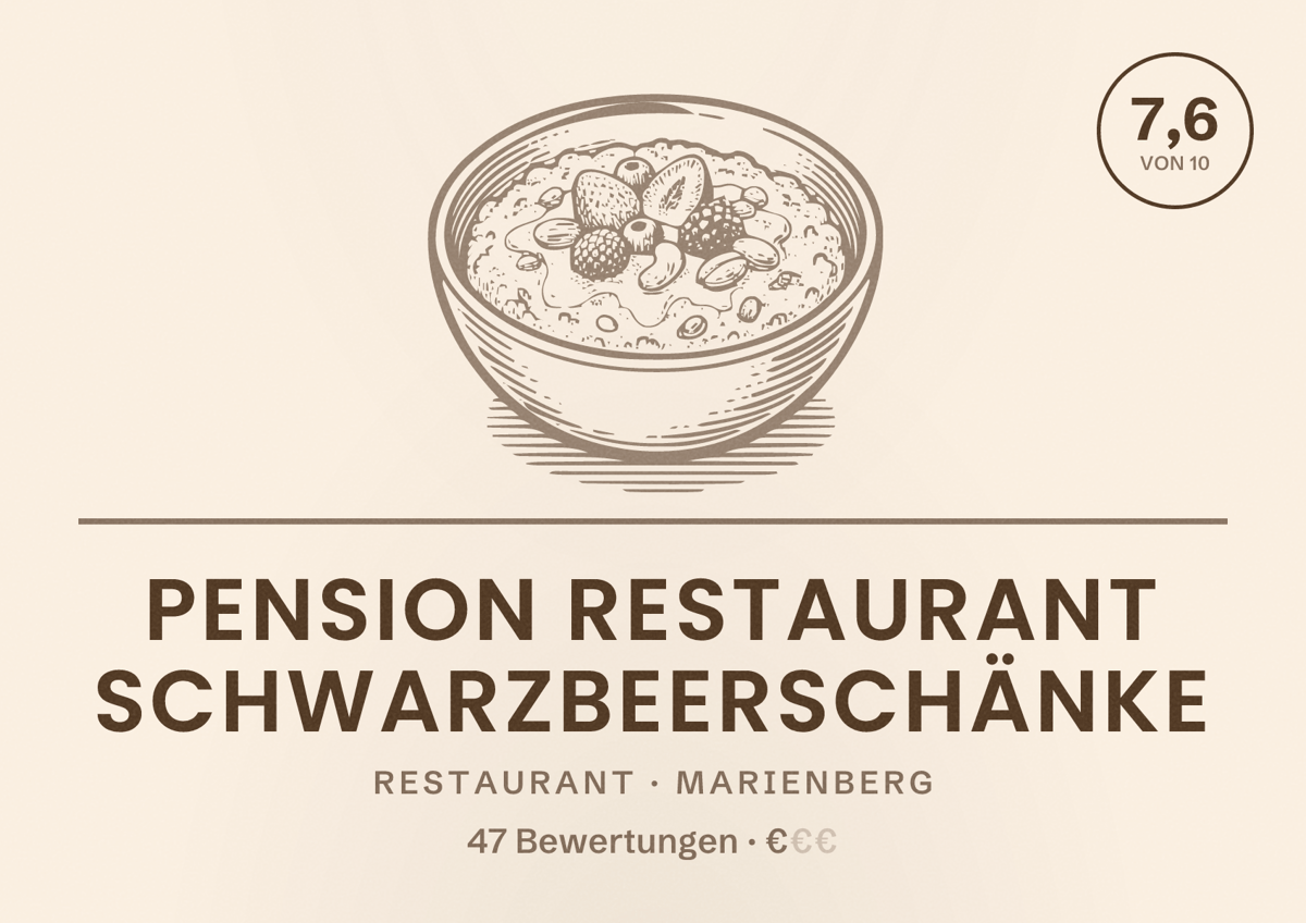 Illustriertes Poster von Pension Restaurant Schwarzbeerschänke, Restaurant in Marienberg: Bewertung 7,6 von 10 aus 47 Bewertungen, Preisniveau €