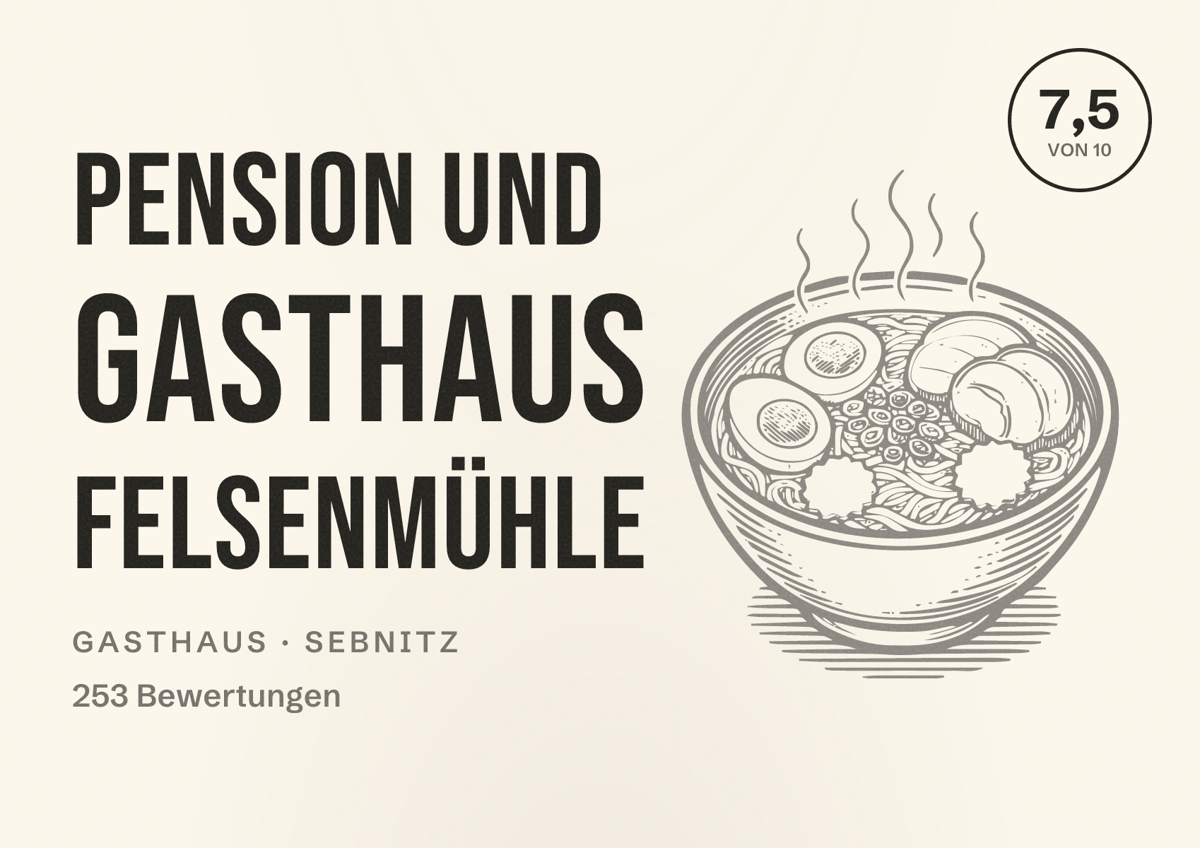 Illustriertes Poster von Pension und Gasthaus Felsenmühle, Gasthaus in Sebnitz: Bewertung 7,5 von 10 aus 253 Bewertungen