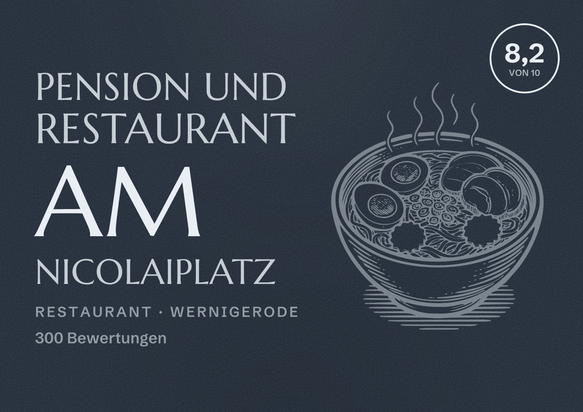 Illustriertes Poster von Pension und Restaurant Am Nicolaiplatz, Restaurant in Wernigerode: Bewertung 8,2 von 10 aus 300 Bewertungen