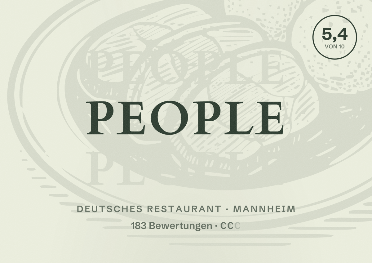 Illustriertes Poster von People, Deutsches Restaurant in Mannheim: Bewertung 5,4 von 10 aus 183 Bewertungen, Preisniveau €€