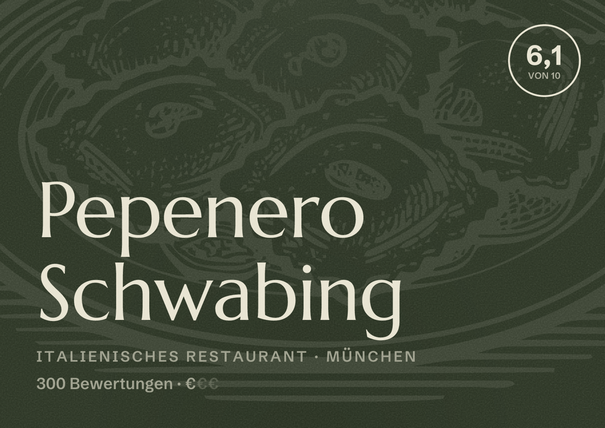 Illustriertes Poster von Pepenero Schwabing, Italienisches Restaurant in München: Bewertung 6,1 von 10 aus 300 Bewertungen, Preisniveau €