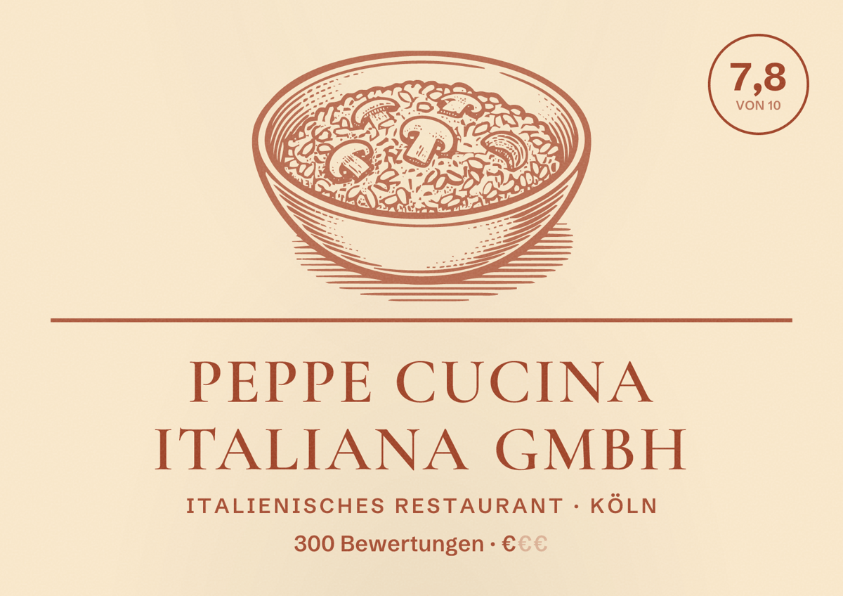 Illustriertes Poster von Peppe cucina italiana GmbH, Italienisches Restaurant in Köln: Bewertung 7,8 von 10 aus 300 Bewertungen, Preisniveau €