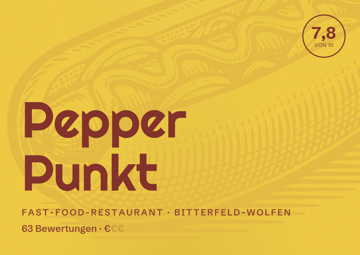 Illustriertes Poster von Pepper Punkt, Fast-Food-Restaurant in Bitterfeld-Wolfen: Bewertung 7,8 von 10 aus 63 Bewertungen, Preisniveau €