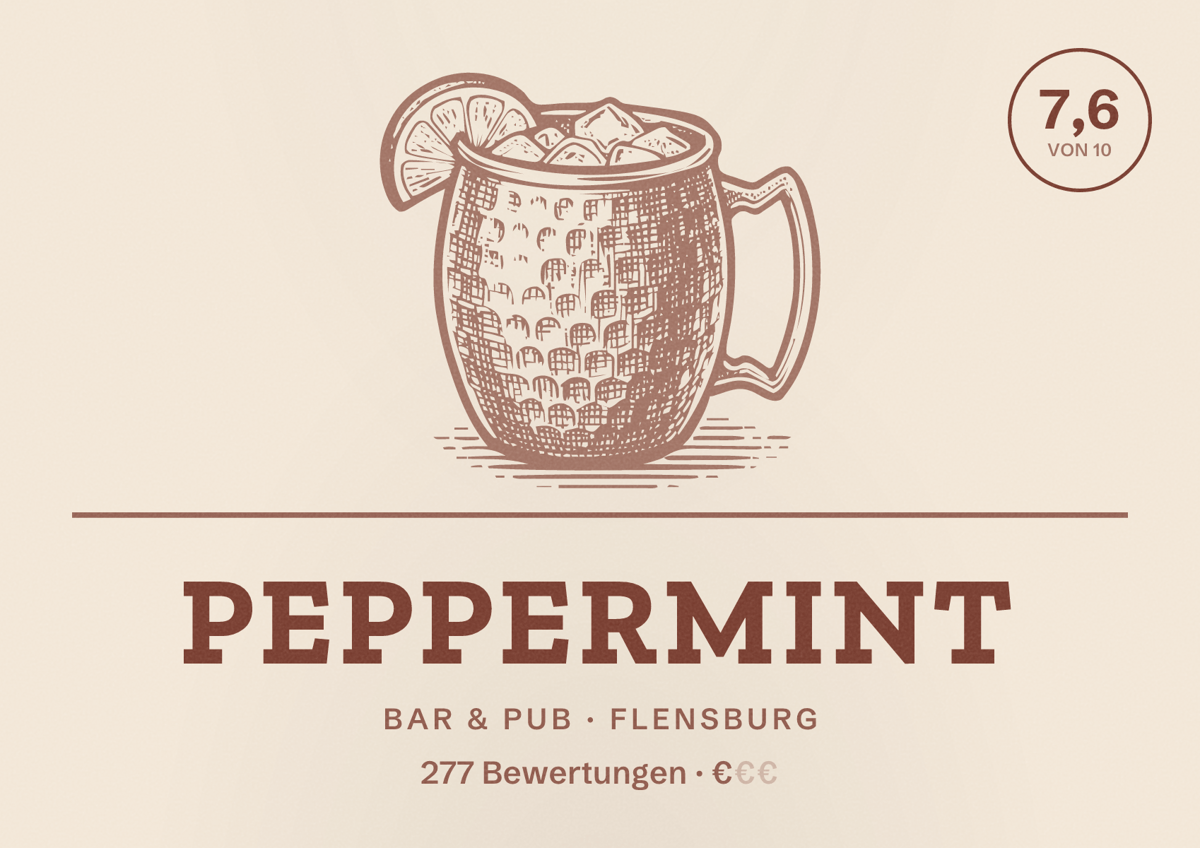Illustriertes Poster von Peppermint, Bar & Pub in Flensburg: Bewertung 7,6 von 10 aus 277 Bewertungen, Preisniveau €