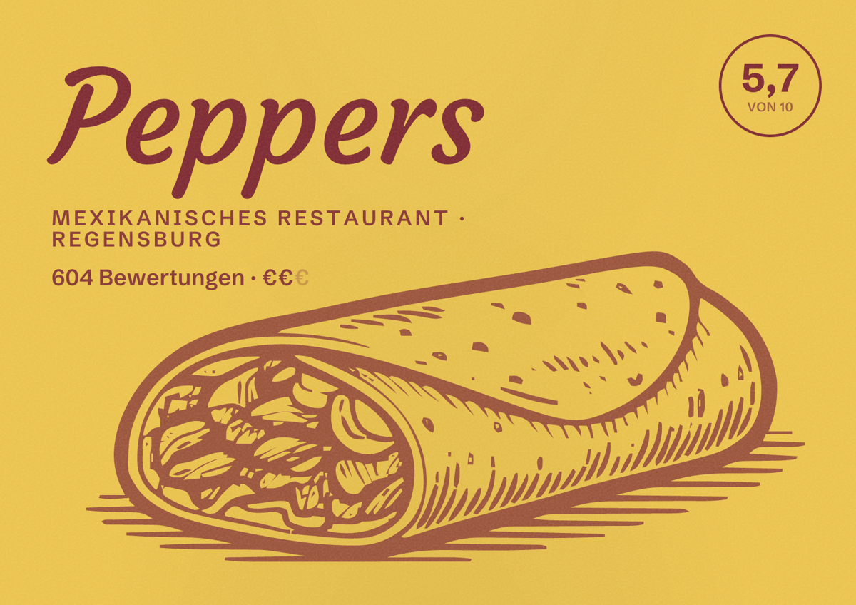 Illustriertes Poster von Peppers, Mexikanisches Restaurant in Regensburg: Bewertung 5,7 von 10 aus 604 Bewertungen, Preisniveau €€