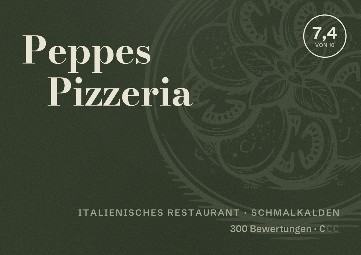 Illustriertes Poster von Peppes Pizzeria, Italienisches Restaurant in Schmalkalden: Bewertung 7,4 von 10 aus 300 Bewertungen, Preisniveau €