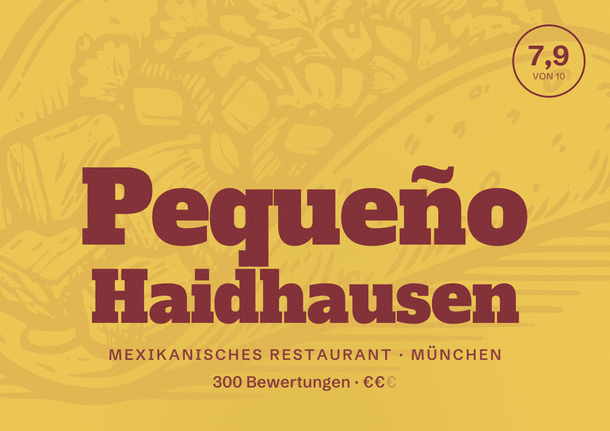 Illustriertes Poster von Pequeño Haidhausen, Mexikanisches Restaurant in München: Bewertung 7,9 von 10 aus 300 Bewertungen, Preisniveau €€