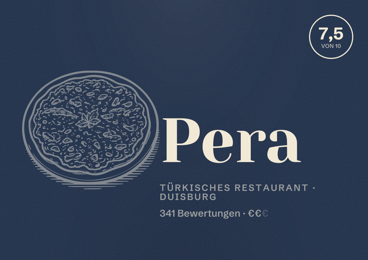 Illustriertes Poster von Pera, Türkisches Restaurant in Duisburg: Bewertung 7,5 von 10 aus 341 Bewertungen, Preisniveau €€
