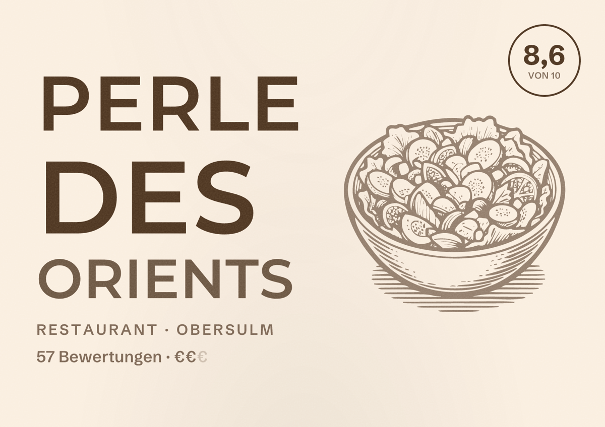 Illustriertes Poster von Perle des Orients, Restaurant in Obersulm: Bewertung 8,6 von 10 aus 57 Bewertungen, Preisniveau €€