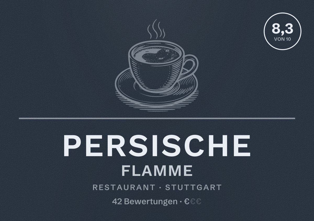 Illustriertes Poster von Persische Flamme, Restaurant in Stuttgart: Bewertung 8,3 von 10 aus 42 Bewertungen, Preisniveau €