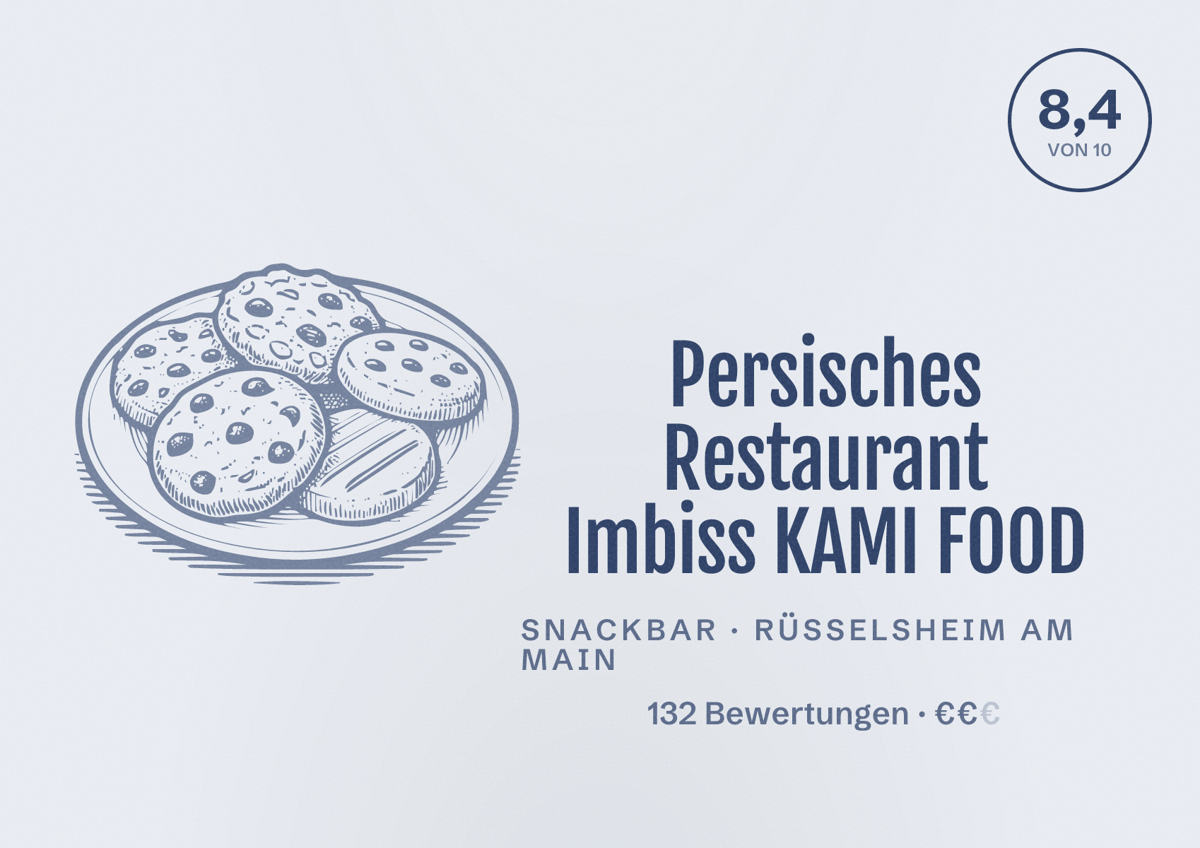 Illustriertes Poster von Persisches Restaurant Imbiss KAMI FOOD, Snackbar in Rüsselsheim am Main: Bewertung 8,4 von 10 aus 132 Bewertungen, Preisniveau €€