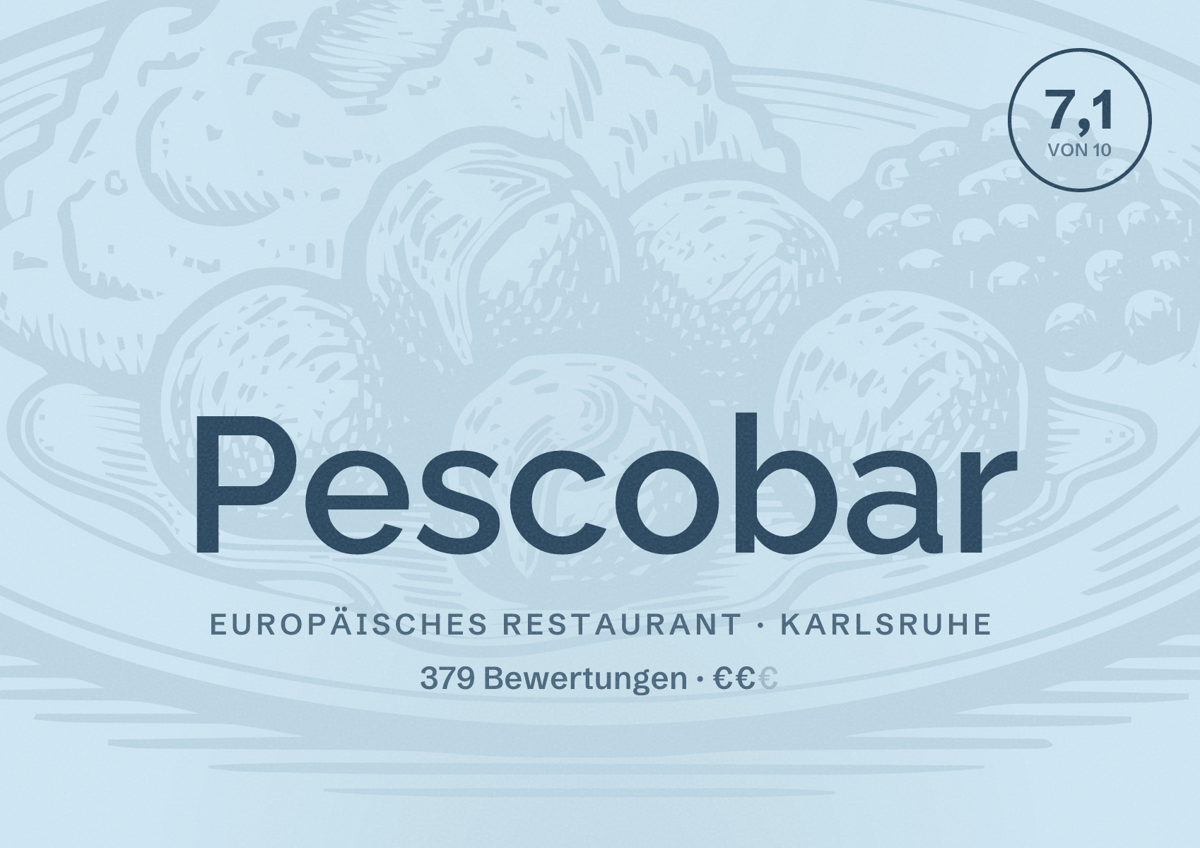 Illustriertes Poster von Pescobar, Europäisches Restaurant in Karlsruhe: Bewertung 7,1 von 10 aus 379 Bewertungen, Preisniveau €€