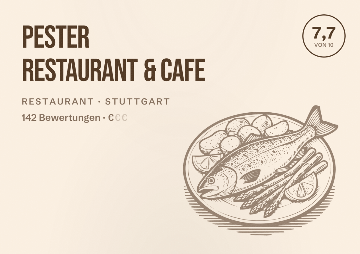 Illustriertes Poster von PESTER Restaurant & Cafe, Restaurant in Stuttgart: Bewertung 7,7 von 10 aus 142 Bewertungen, Preisniveau €