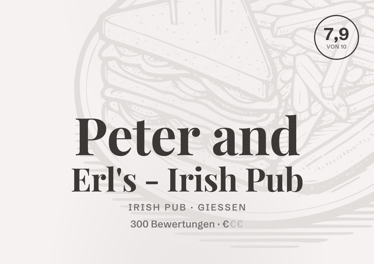 Illustriertes Poster von Peter and Erl's - Irish Pub, Irish Pub in Gießen: Bewertung 7,9 von 10 aus 300 Bewertungen, Preisniveau €